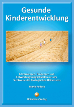 Gesunde Kinderentwicklung - Maria Pollack